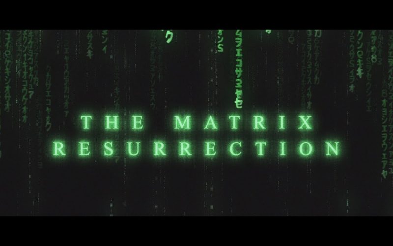 The Matrix Resurrections: Rilasciato il primo trailer ufficiale