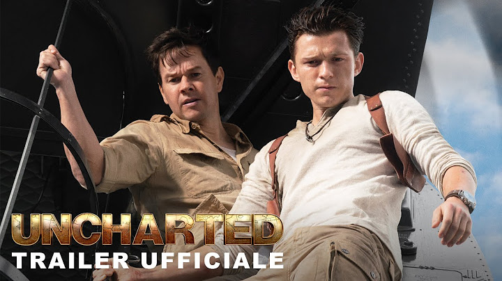 Uncharted: Sony rilascia il primo trailer ufficiale del film