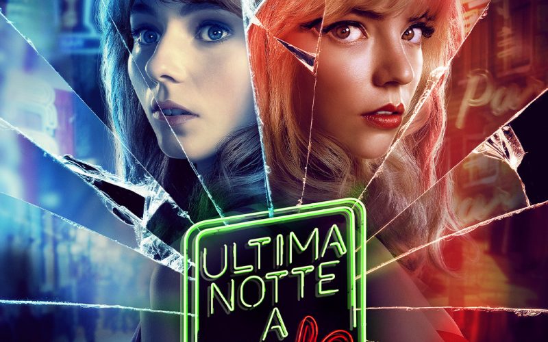Ultima Notte a Soho: Trailer e poster ufficiale del nuovo film Universal